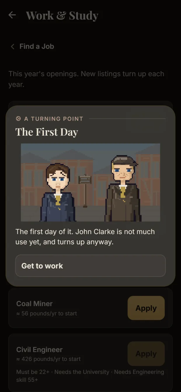 A turning-point card, "The First Day", in the Industrial Age: a pixel-art scene of John Clarke in a dark jacket beside a man in a flat cap, before brick buildings, over the list of job openings.